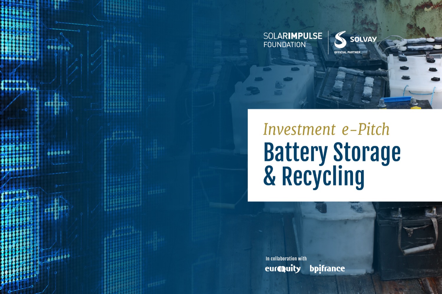 Stockage et recyclage des batteries en partenariat avec Solvay
