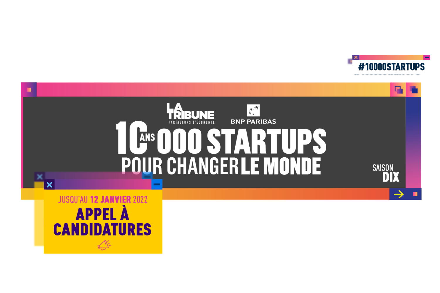 La Tribune - 10'000 startups pour changer le monde 
