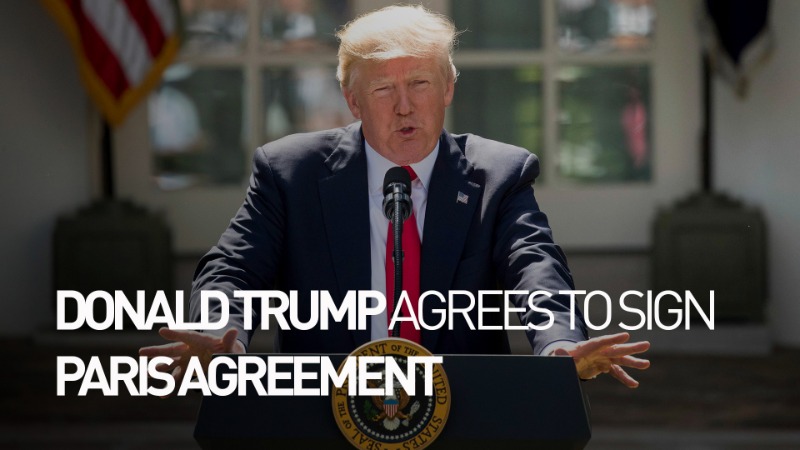 Donald Trump accetta di firmare l'Accordo di Parigi