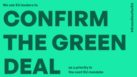 BESTÄTIGEN Sie den Green Deal als Priorität im nächsten EU-Mandat